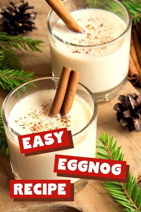 Super Easy Eggnog Recipe A Classic Christmas Drink