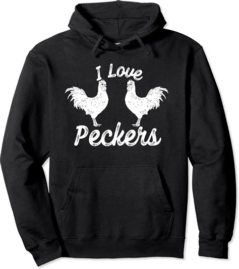 I Love Peckers Funny Chicken Pullover Hoodie Clothing Shoes And Jewelry