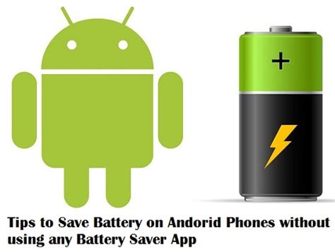 How To Save Battery On Android Phones Without Using Any App