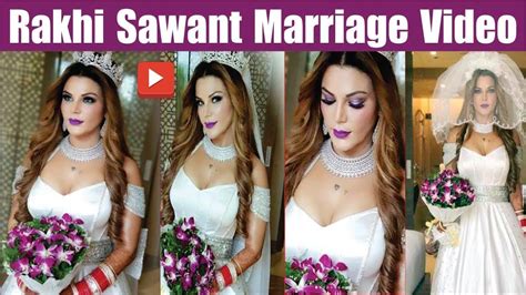 Rakhi Sawant Secretly Wedding With Nri Rakhi Sawant Marriage Video