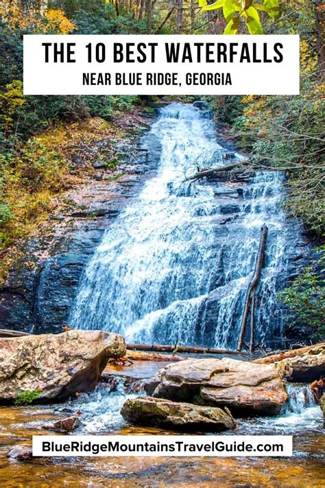 The 10 Best Waterfalls Near Blue Ridge Ga