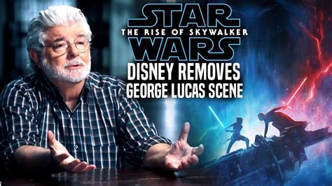 Disney Removes George Lucas Scene From The Rise Of Skywalker Star