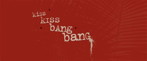 Kiss Kiss Bang Bang Nude Telegraph