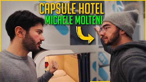 Il Capsule Hotel A Milano Con Michele Molteni Youtube