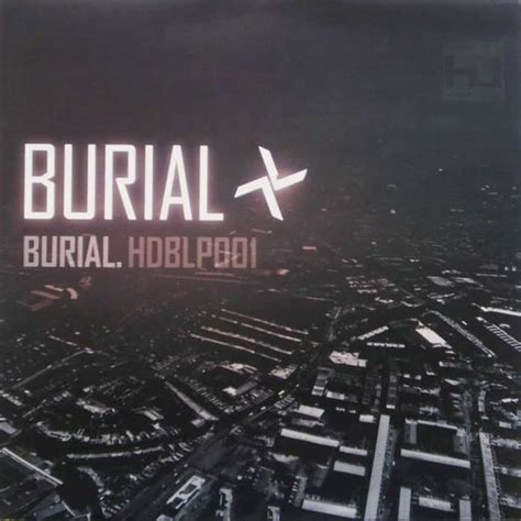 Burial Burial Vinyl And Cd Norman Records Uk