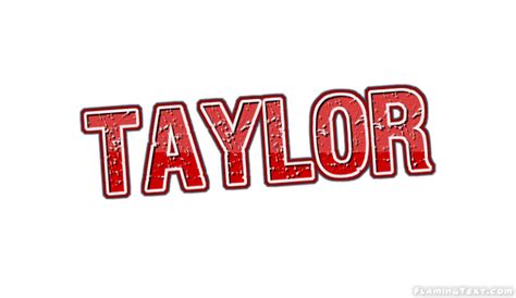 Taylor Logo Free Name Design Tool From Flaming Text