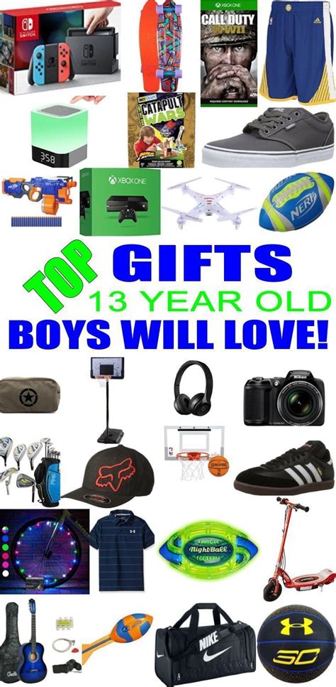 Best Ts For 13 Year Old Boys Birthday Presents For Boys Presents