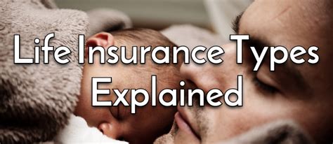 Life Insurance Types What Are The Different Types Of Life Insurance
