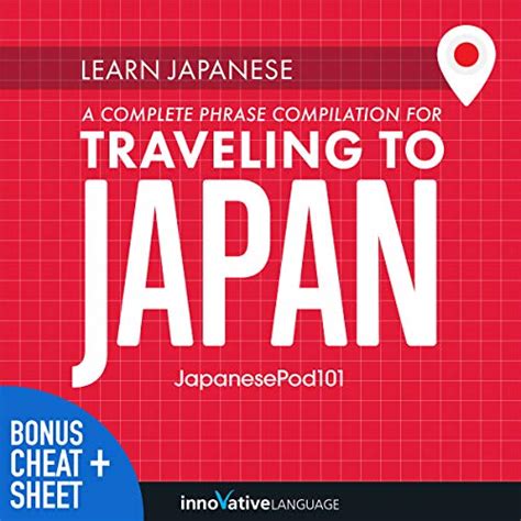 Learn Japanese A Complete Phrase Compilation For Traveling To Japan Audio Download
