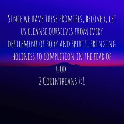 2 Corinthians 7 1 Since We Have These Promises Beloved Let Us Cleanse