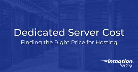 2024 Dedicated Server Costs Finding The Right Price For Hosting