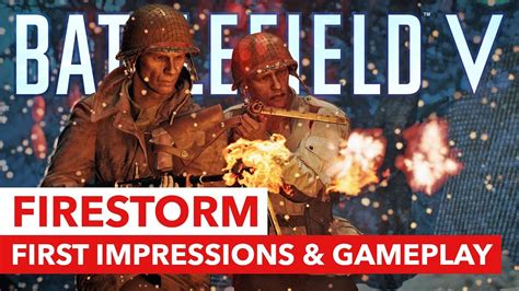 Firestorm Battlefield 5 Battle Royale Mode Review Test And Gameplay
