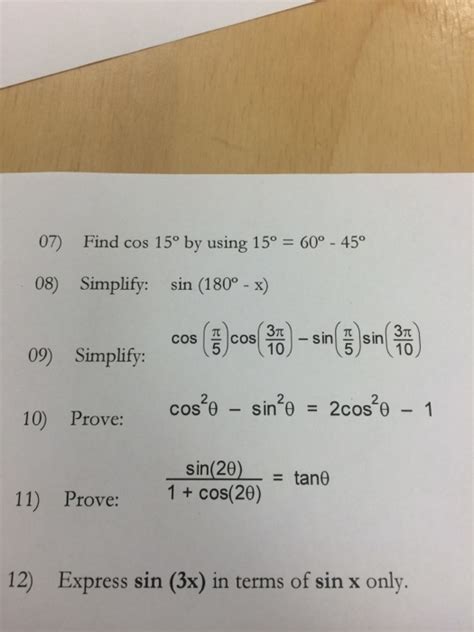 Solved: Find Cos 15 Degree By Using 15 Degree = 60 Degree ...