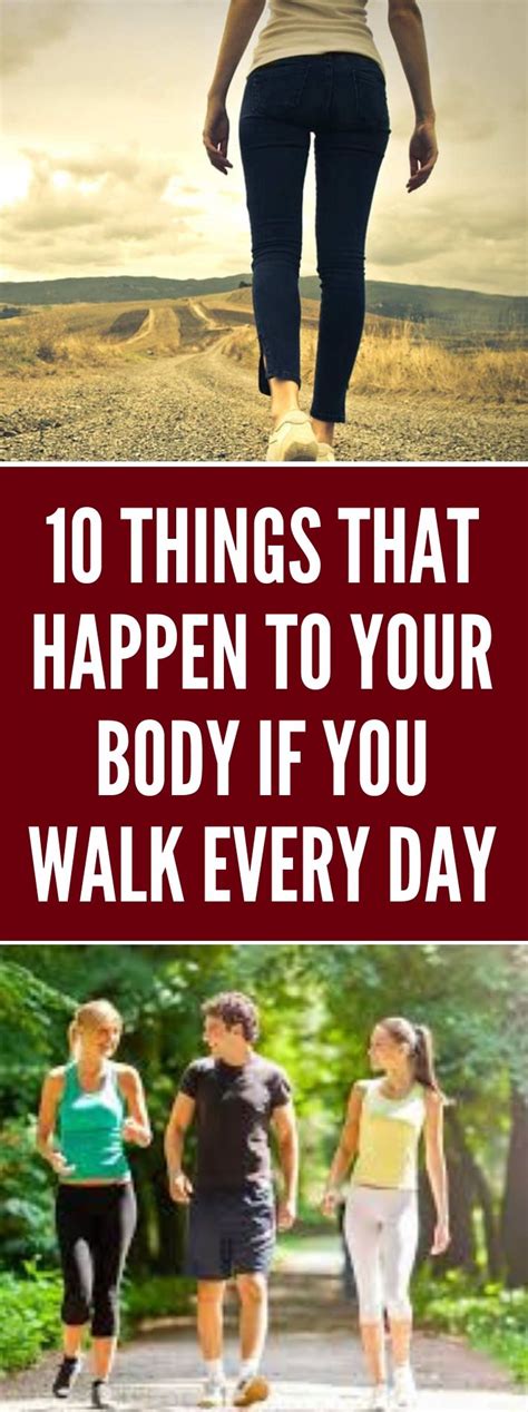 Healthcare Infographic 10 Things That Happen To Your Body If You Walk