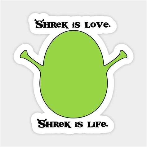 Shrek Is Love Shrek Sticker Teepublic Au