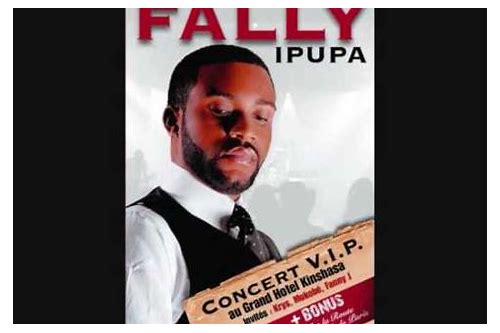 Fally ipupa songs free download 2017