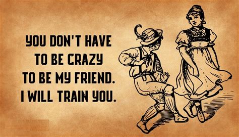 In this post i'd like to share the best friendship quotes i've found in the past 10+ years. Best Crazy Friends Quotes ~ Best Quotes and Sayings