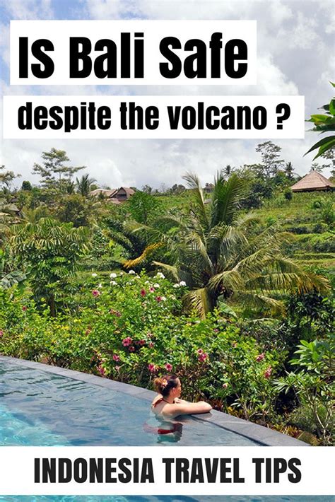 Is Bali Safe Despite The Agung Volcano A Traveler S Review Of The