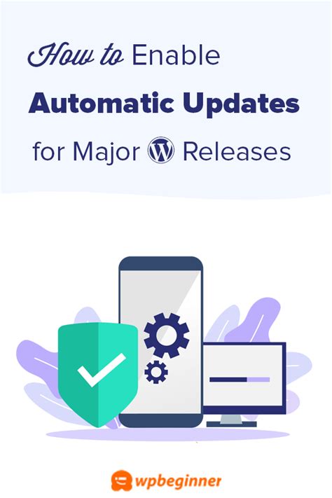 How To Enable Automatic Updates In Wordpress For Major Versions