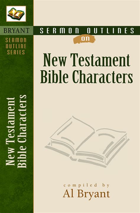 Sermon Outlines On Bible Characters New Testament Kregel