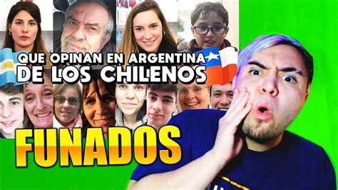 que opinan en argentina de los chilenos que dicen argentinos sobre chile 🇨🇱😱🇦🇷 youtube