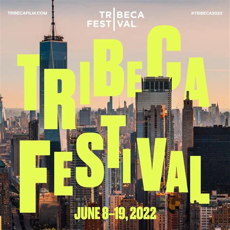 Tribeca Film Festival New York 2022 Etats Unis Unifrance