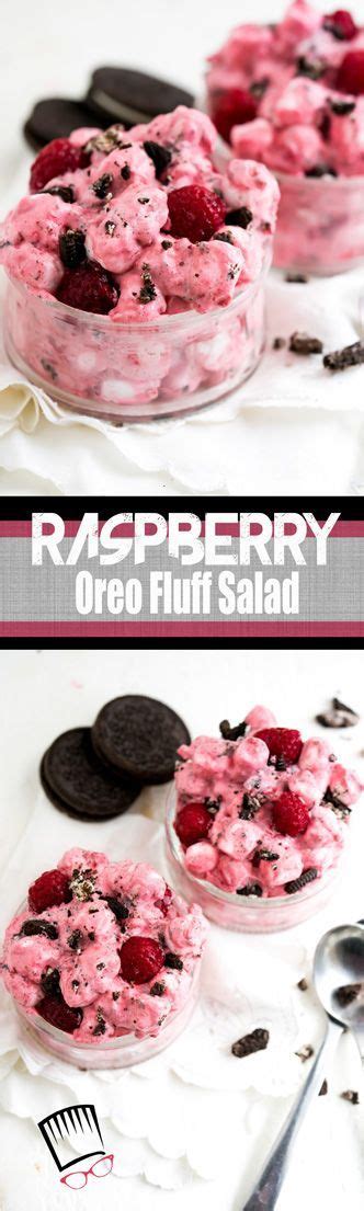 Raspberry Oreo Fluff Is It A Salad Is It A Dessert Lets Just Keep