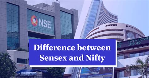 Nifty Vs Sensex Difference Between Nifty And Sensex