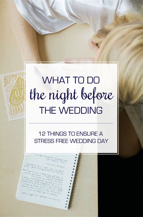 Wedding Countdown What To Do The Night Before Your Wedding