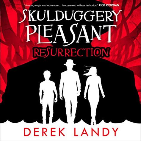 Resurrection Skulduggery Pleasant Book 10 Audio Download Derek