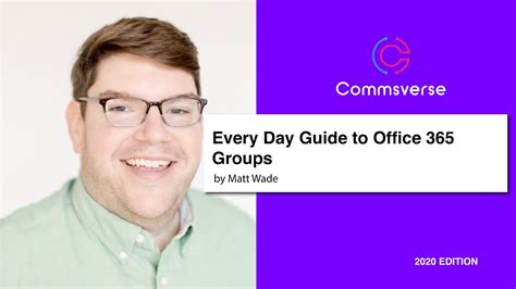 Everyday Guide To Office 365 Groups Youtube