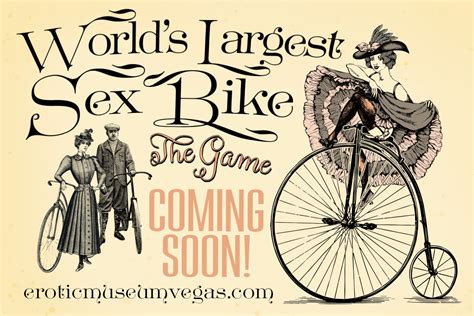 Worlds Largest Sex Bike The Game Erotic Heritage Museum Erotic Heritage Museum