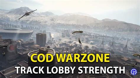 How To Track Lobby Strength In Call Of Duty Warzone Artofit
