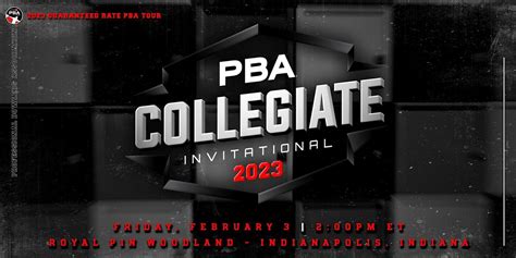 2023 Pba Collegiate Invitational Free Event Royal Pin Woodland