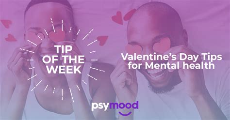 Valentines Day Tips For Mental Health Psymood