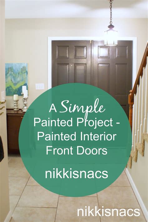 This video shows you how to paint a new door that has been primed from the factory. Nikkis' Nacs: A Simple Painted Project - Painted Interior Front Doors