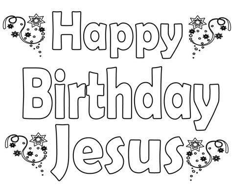 Happy Birthday Jesus Coloring Pages Free Printable