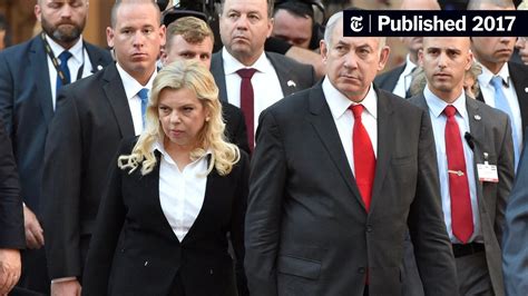 Sara Netanyahu Wife Of Israeli Prime Minister To Face Fraud Charges The New York Times