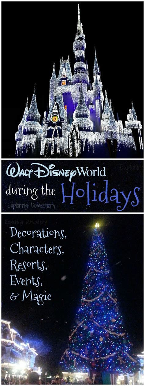 Disney World Christmas Why Walt Disney World For The Holidays Is A