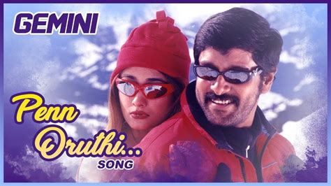 latest tamil hits penn oruthi video song gemini tamil movie songs vikram kiran