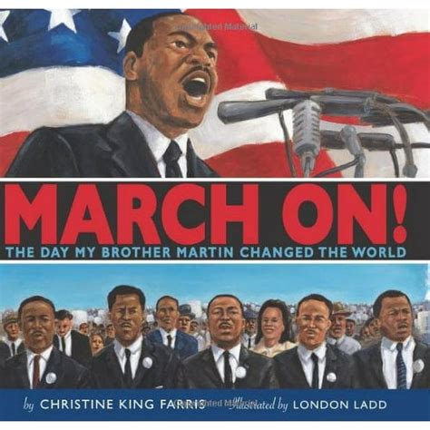 March On The Day My Brother Martin Changed The World Pre Owned