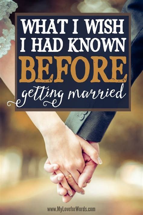 what i wish i had known before getting married getting married love and marriage married
