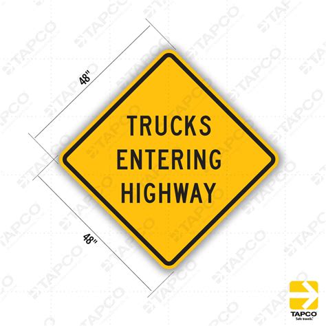 Trucks Entering Highway Sign W42 7 Standard Traffic Signs Tapco
