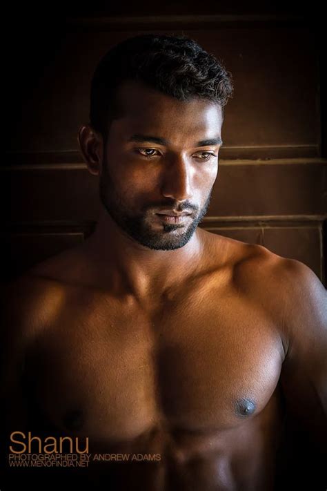 man of the moment shanu dark skin men handsome indian men male models shirtless