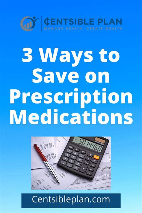 3 Ways To Save On Prescription Medications Saving For College 529