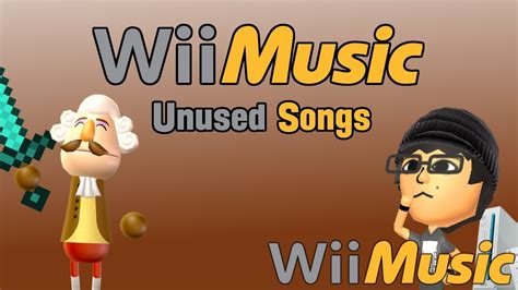 Three Unused Songs In Wii Music Youtube