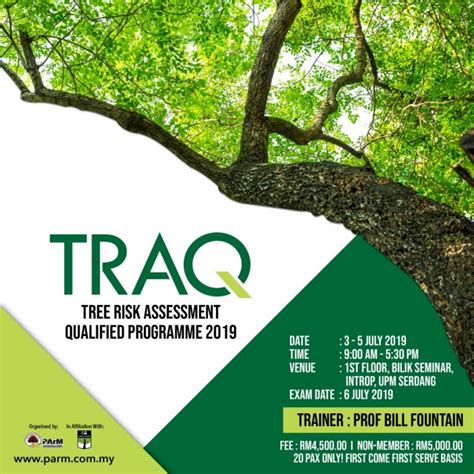 Tree Risk Assessment Qualified Programme 2019 Traq Malaysian