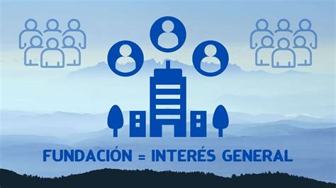 ¿qué Es Una Fundación Y Cómo Se Gestiona Reyardid