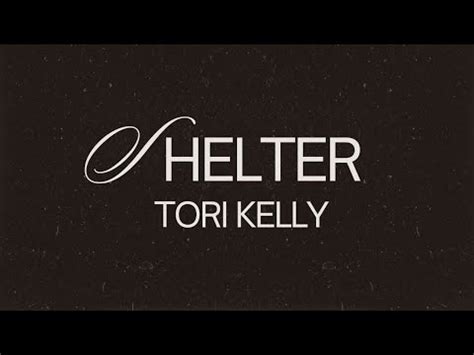 Tori Kelly Shelter Lyrics YouTube