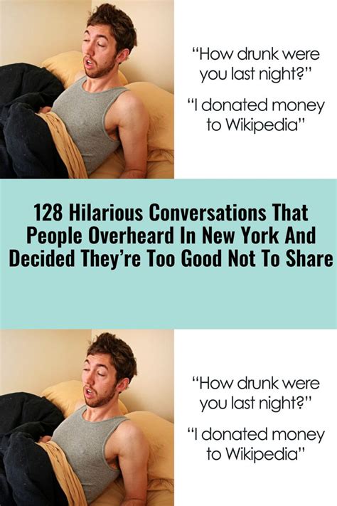 128 hilarious conversations that people overheard in new york and decided they re too good not
